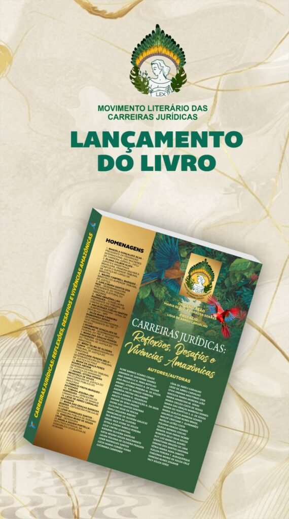 Movimento literário reúne operadores do Direito no lançamento da obra “Carreiras Jurídicas: Reflexões, Desafios e Vivências Amazônicas”